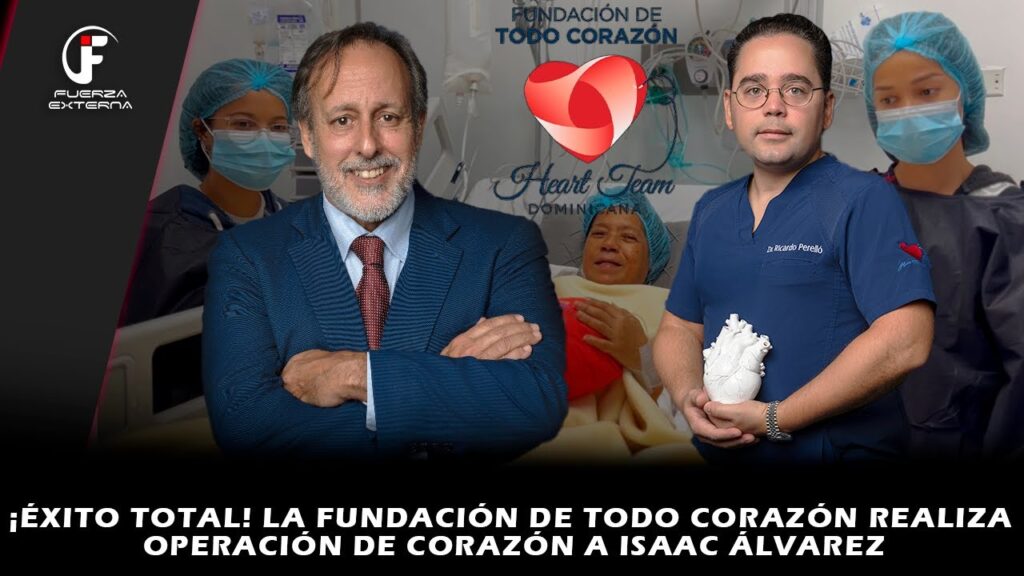 ¡Éxito total! La fundación De Todo Corazónrealiza operación de corazón a Isaac Alvarez